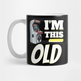 I'm This Old - 80s Arcade Video Game Machine Mug